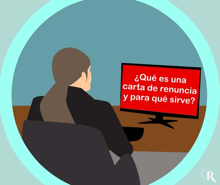 qué es carta de renuncia para qué sirve